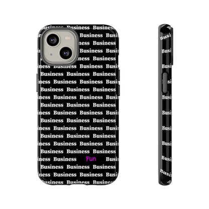 All Business One Fun phone case for office workers Apple iPhone and Android Black Case